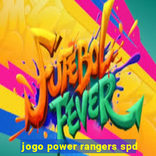 jogo power rangers spd